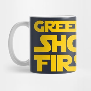 Greedo Shot First Mug